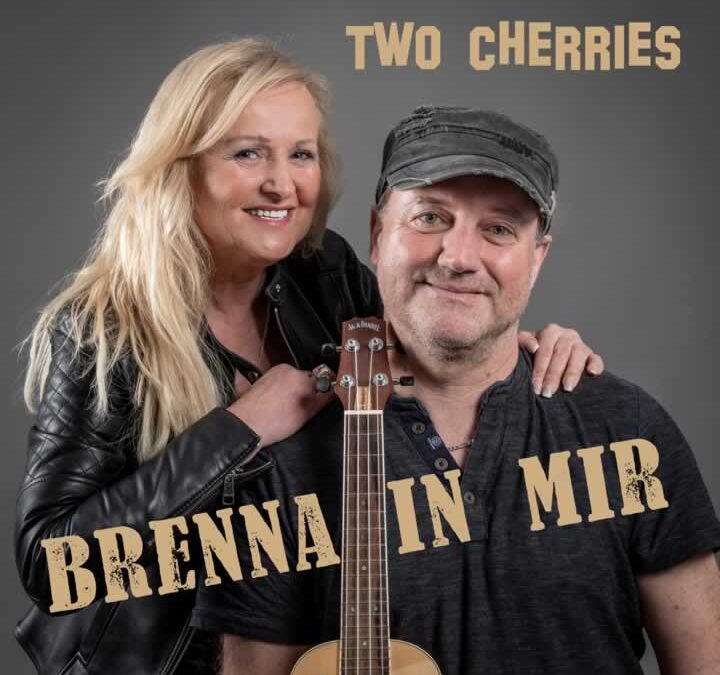 Brenna in mir – Two Cherries
