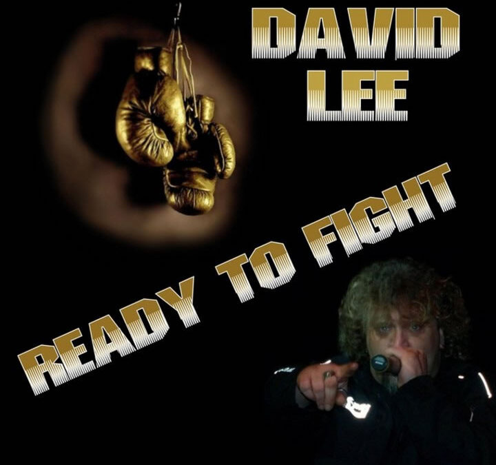 Ready to Fight – David Lee